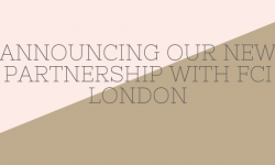 Announcing Our New Partnership With FCI London